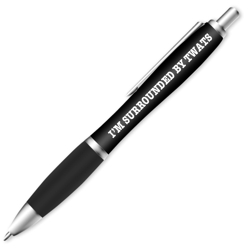 I'M Surrounded By Twats Pen #1 image